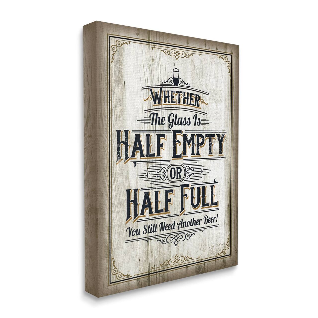 Stupell Industries Half Empty Beer Sign Bar Room Word Design Canvas Wall Art